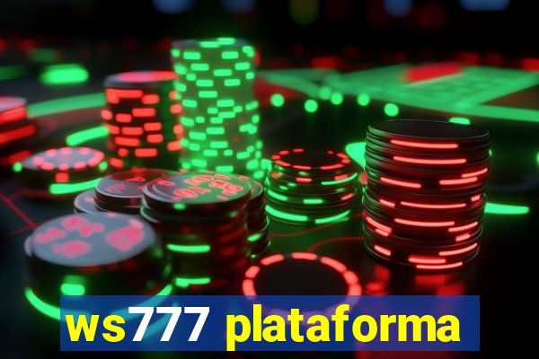 ws777 plataforma